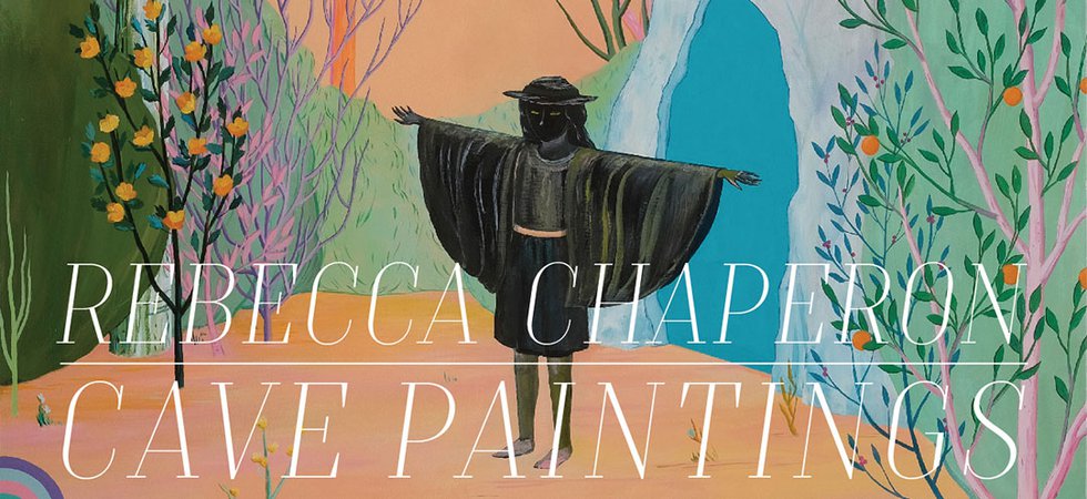 Rebecca Chaperon, "Cave Paintings," Invite 2017