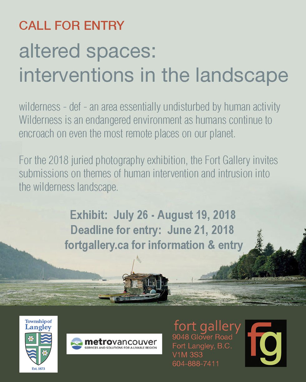 The Fort Gallery, “Call for Entry - altered spaces: interventions in the landscape Juried Photography Exhibition,” 2018