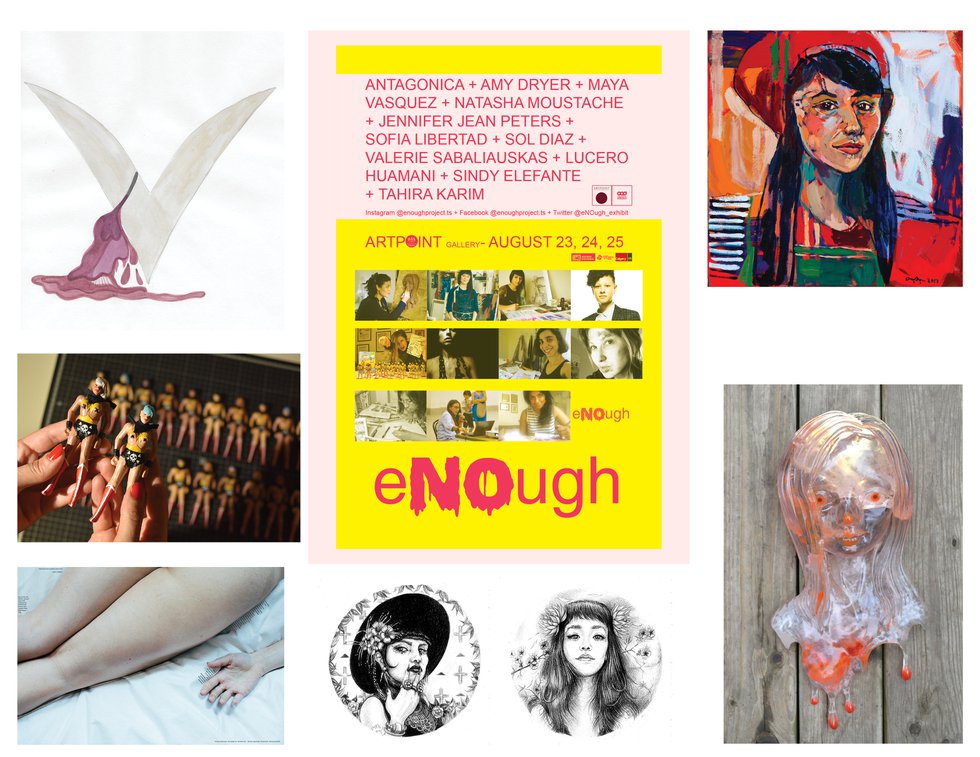 "eNOugh," Tahira Karim, Sandra Murillo, Natasha Moustache, Amy Dryer, Maya Vasquez, Sofia Libertad