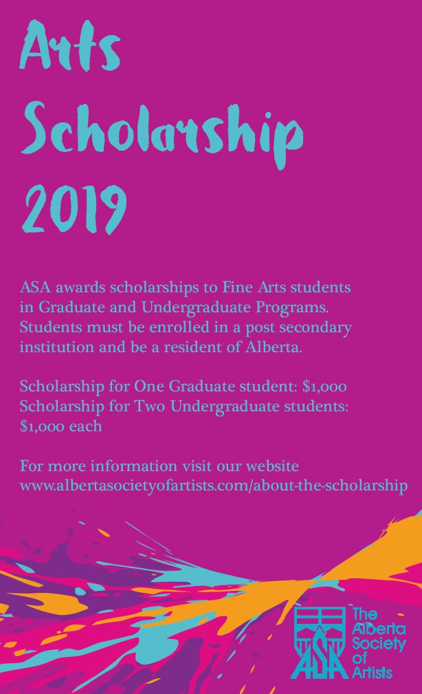 Alberta Society of Artists, "Arts Scholarship 2019," 2018