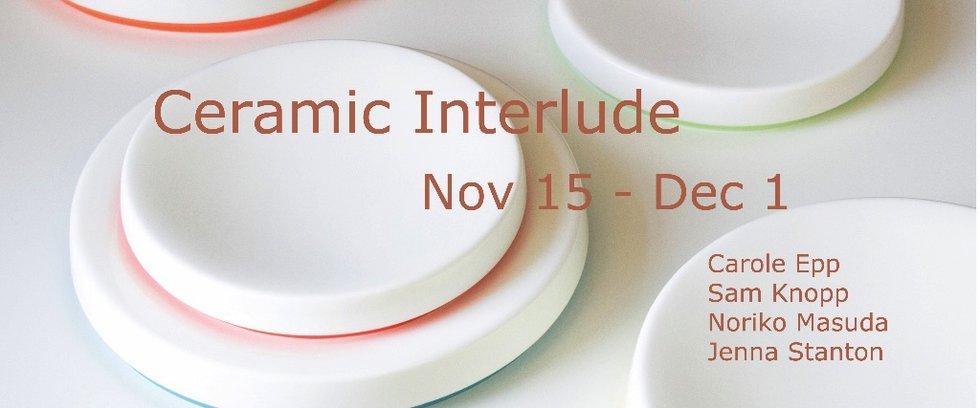 Ceramic Interlude, 2018