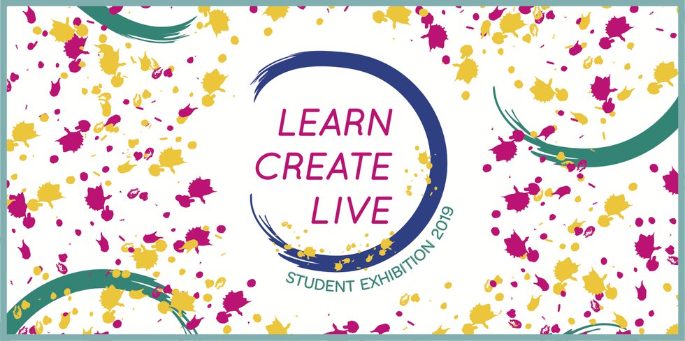 Learn • Create • Live: Port Moody Arts Centre Students, 2019