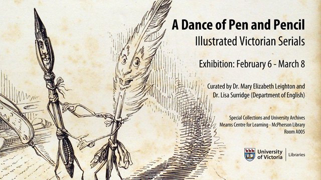 Legacy McPherson Library, "A Dance of Pen and Pencil: Illustrated Victorian Serials," 2019