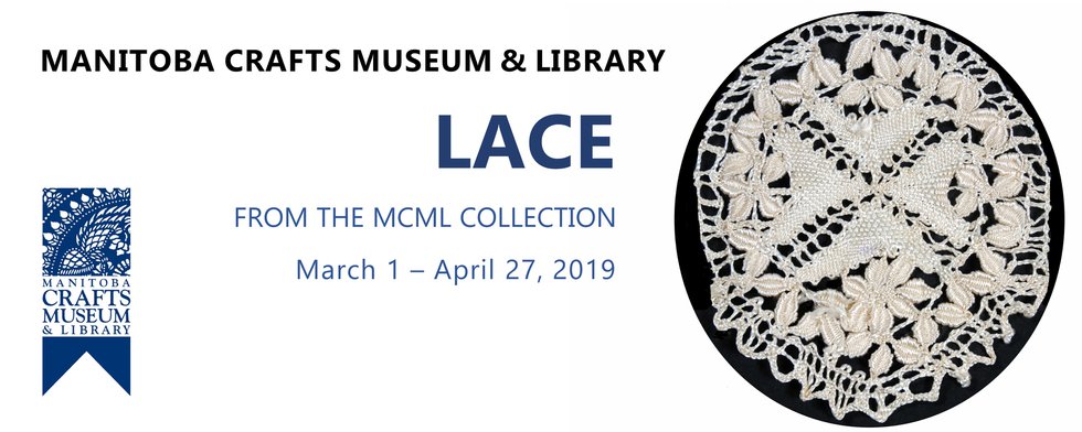 C2 Centre for Craft, "Lace: From the MCML Collection," 2019