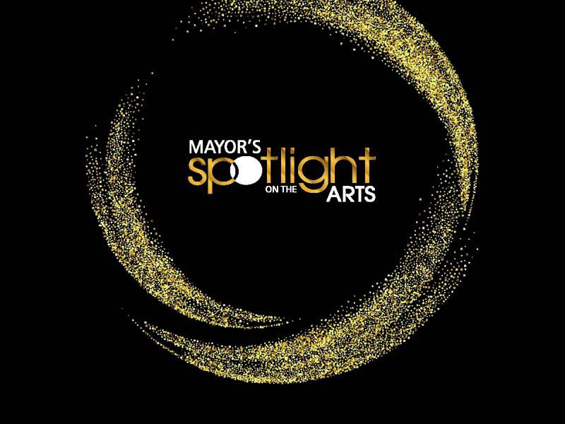 Mayor's Spotlight on the Arts, 2019