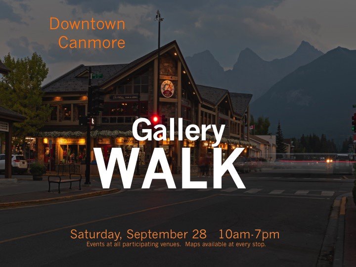 Celebrating Alberta Culture Days &amp; Canmore's Gallery Walk, 2019