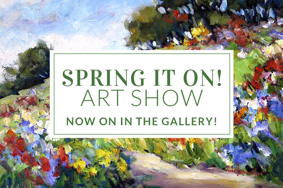 Picture This Gallery, "Spring It On Art Show," 2020