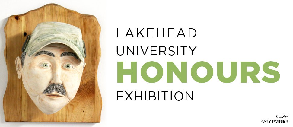 Lakehead University Honours Exhibition 2020