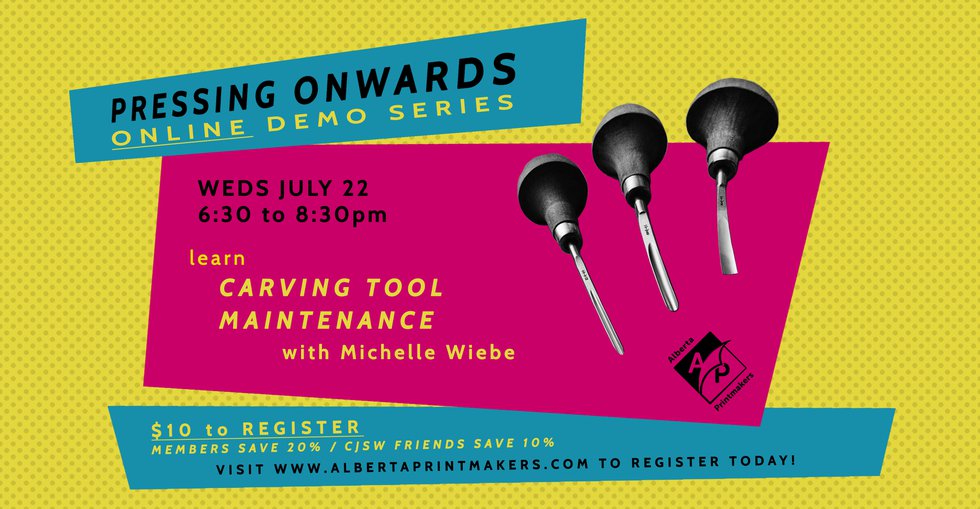 Alberta Printmakers, "Pressing Onwards: Carving Tool Maintenance," 2020