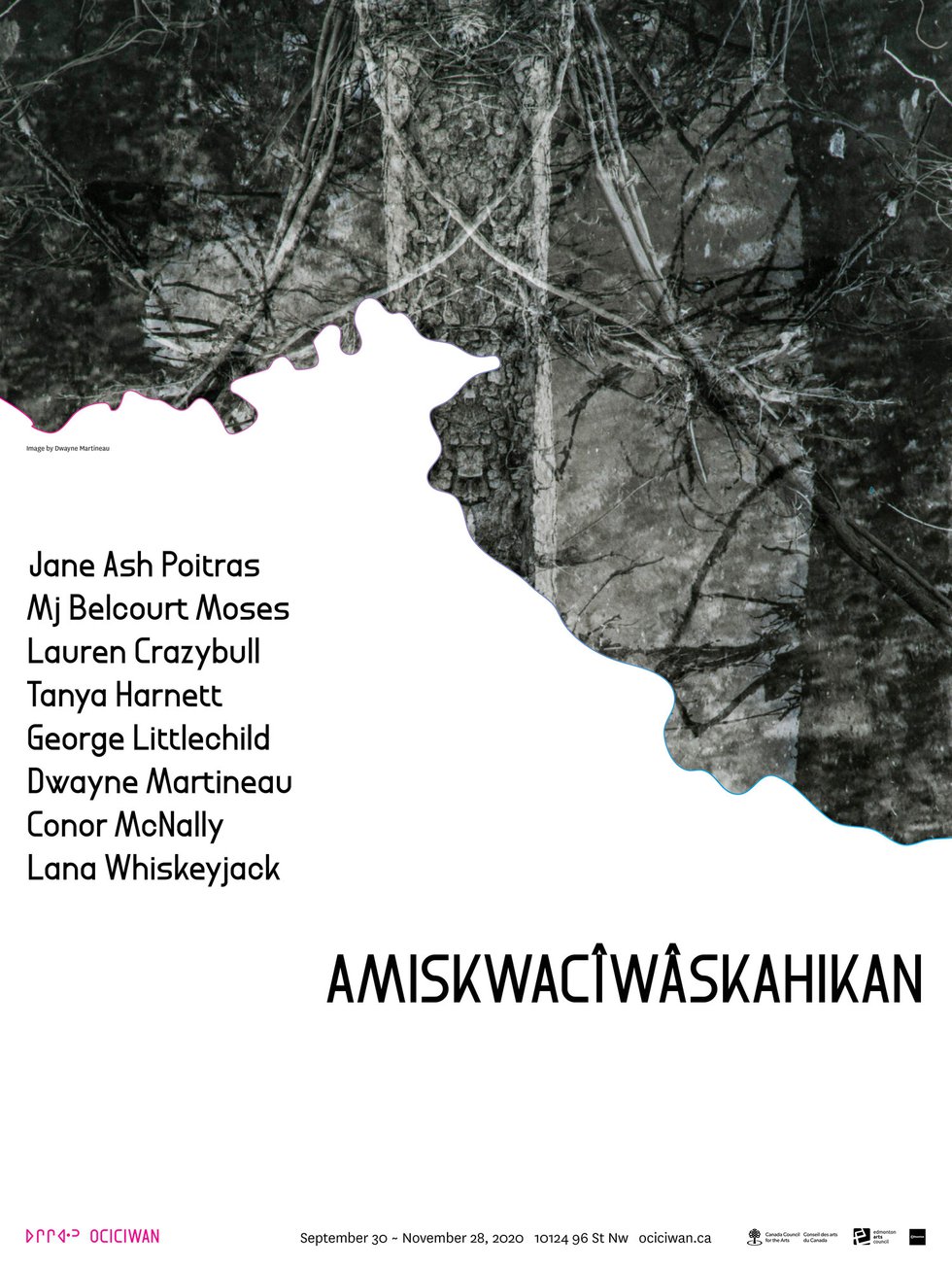 Ociciwan Contemporary Art Centre "amiskwacîwâskahikan," 2020