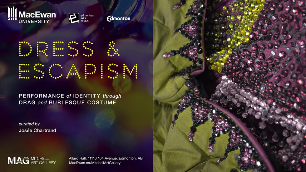MItchell Art Gallery, "Dress and Escapism: Performance of Identity through Drag and Burlesque Costume," 2021