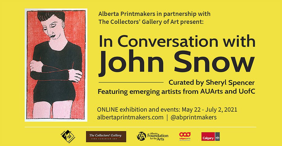 Alberta Printmakers, "In Conversation with John Snow," 2021