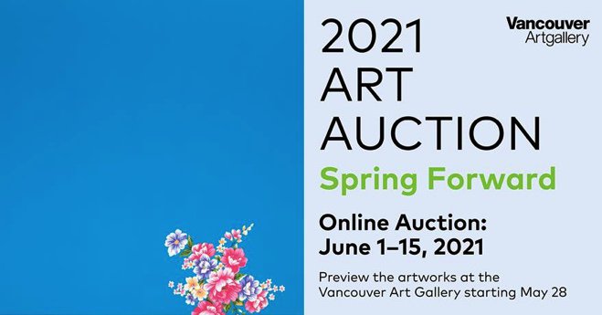 Vancouver Art Gallery 2021 Art Auction | Spring Forward