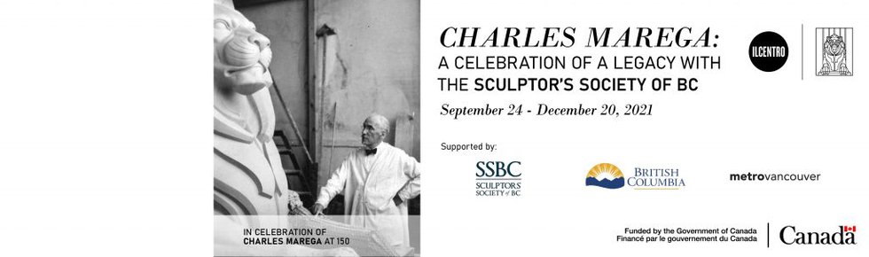 "Charles Marega: A Celebration of a Legacy with the Sculptor's Society of BC," 2021