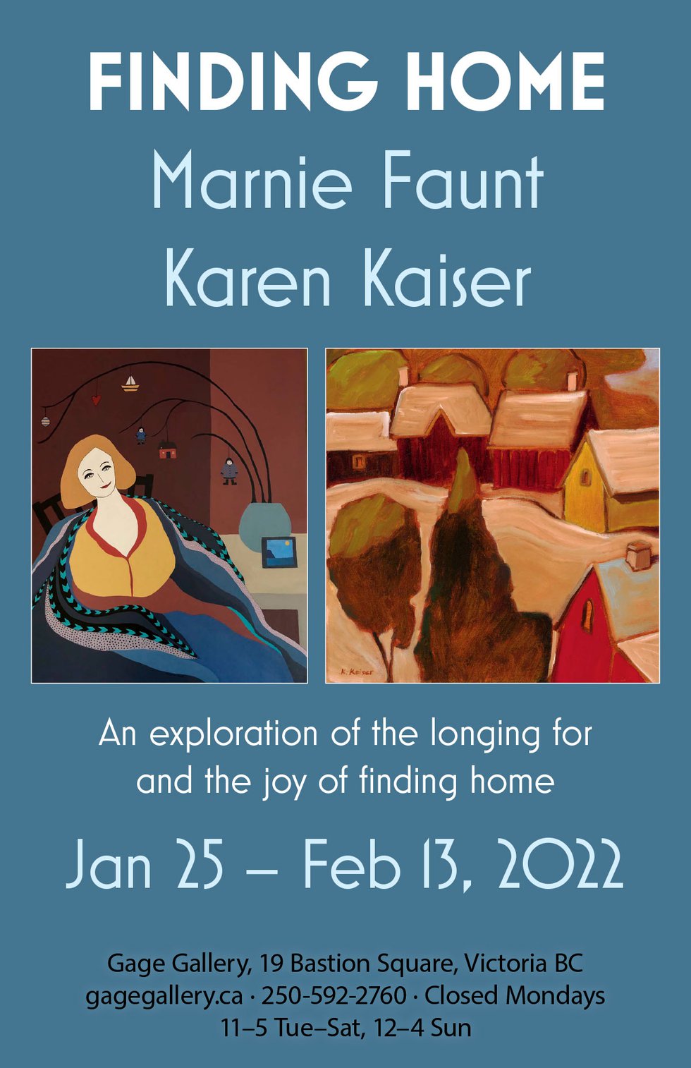 Marnie Faunt and Karen Kaiser, "Finding Home," 2022