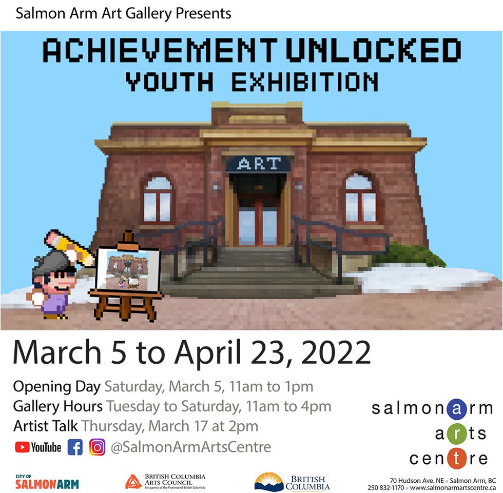 Salmon Arm Art Gallery, "Achievement Unlocked," 2022