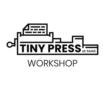 Tiny Press at SAAG, 2022