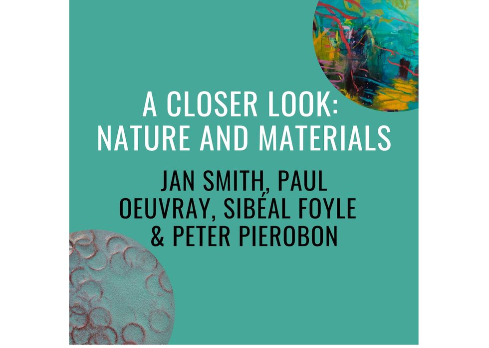 Jan Smith and Sibéal Foyle, "A Closer Look: Nature and Materials"