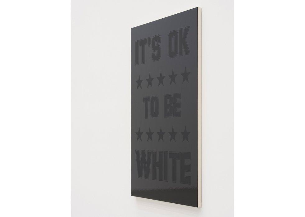 Ron Terada, “It’s OK To Be White,” 2023