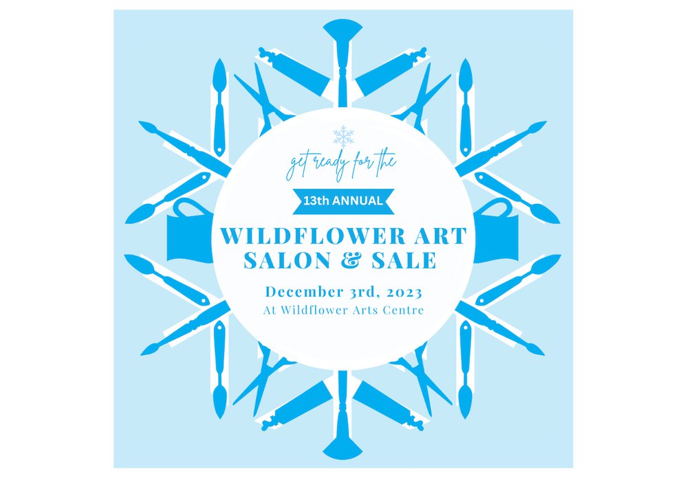 “Wildflower Art Salon &amp; Sale,” 2023