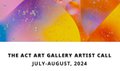 “The ACT Art Gallery Artist Call,” 2023