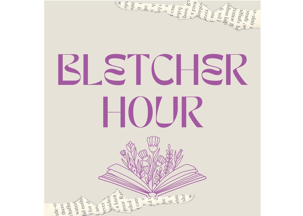 “Bletcher Hour,” 2024